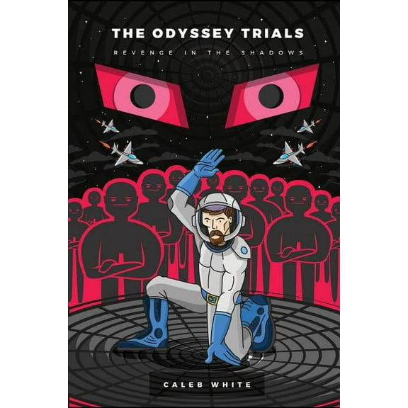 The Odyssey Trials: Revenge in the Shadows, (Paperback)