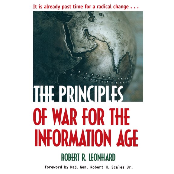 The Principles of War for the Information Age (Paperback)