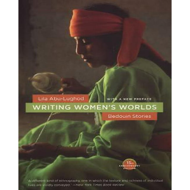 Writing Women's Worlds: Bedouin Stories