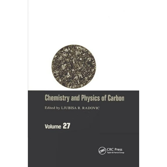 Chemistry & Physics of Carbon: Volume 27, (Paperback)