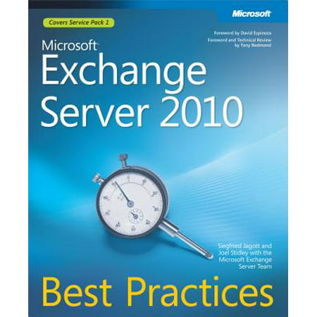 Microsoft Exchange Server 2010 Best Practices -