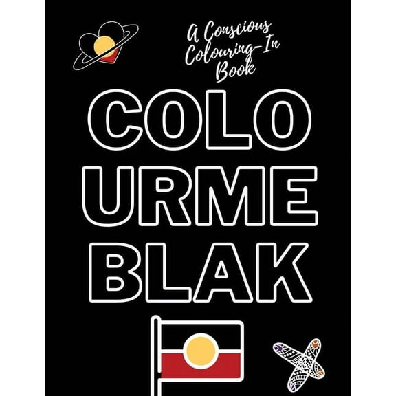 Colour Me Blak, (Paperback)