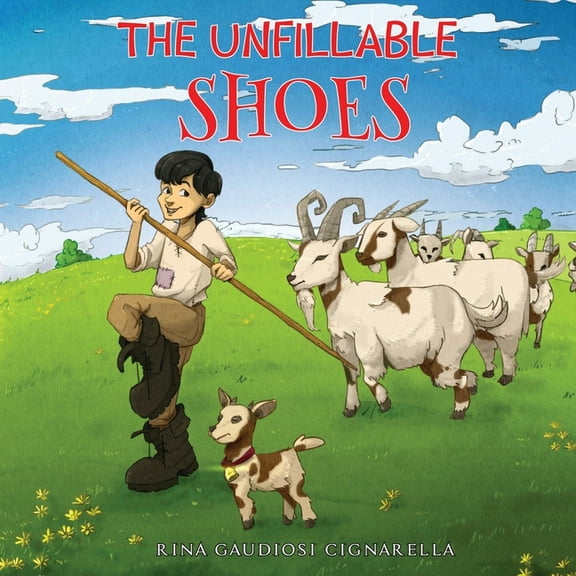 The Unfillable Shoes, (Paperback)