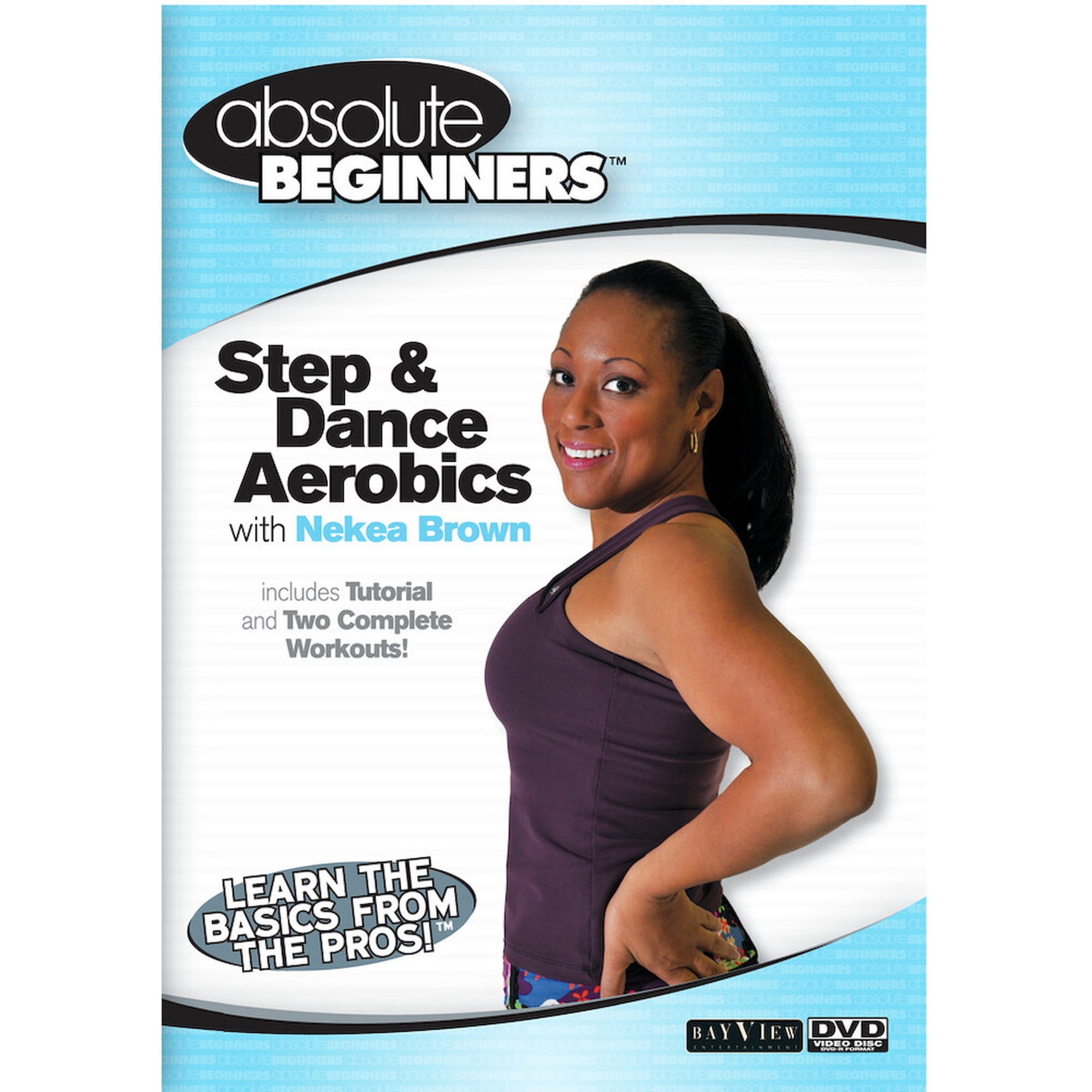 Absolute Beginners: Step & Dance Aerobics with Nekea Brown