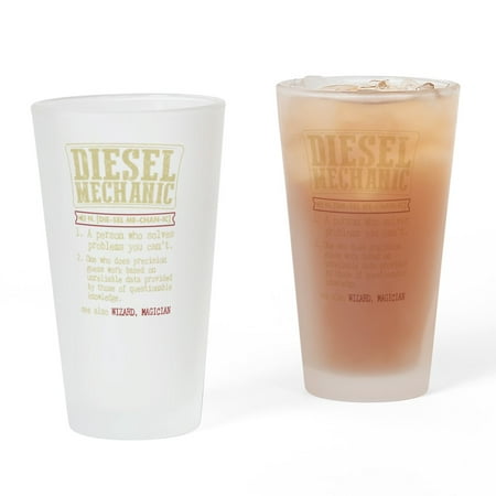 CafePress - Diesel Mechanic Dictionary Term T S - Pint Glass, Drinking Glass, 16 oz. CafePress