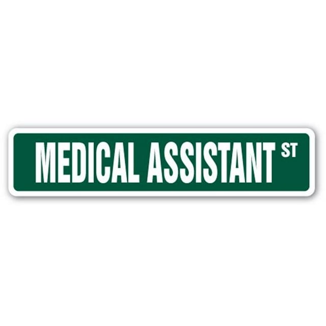 SignMission SS-624-Medical Assistant Panneau de Rue 6 x 24 Po.