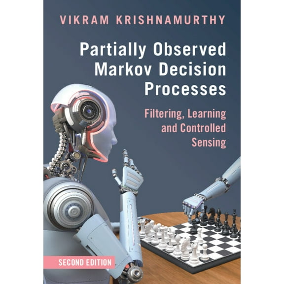 Partially Observed Markov Decision Processes, (Hardcover)