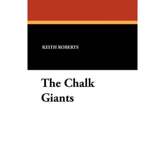The Chalk Giants, (Paperback)