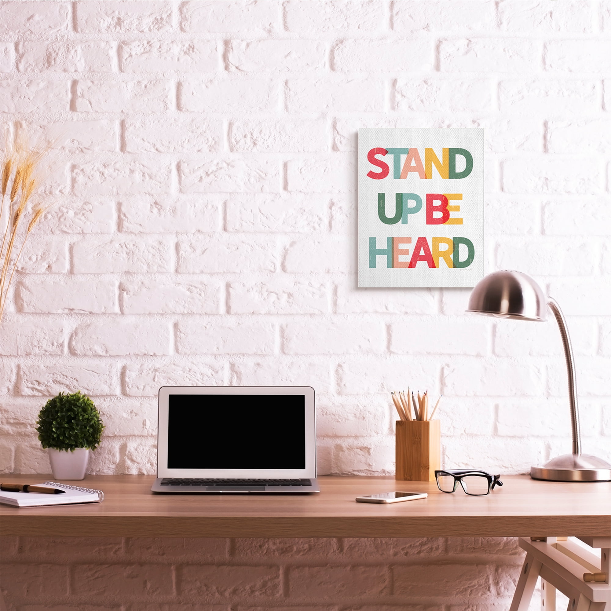 Stupell Industries Stand Up Be Heard Bold Text Motivational Phrase Typography Painting Gallery Wrapped Canvas Art Print Wall Art, 16 x 20