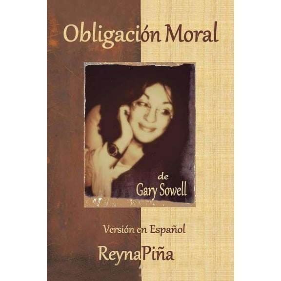 ObligaciÃ³n Moral (Spanish Edition)