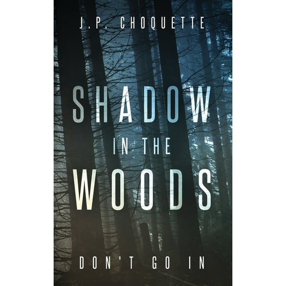 Shadow in the Woods, (Paperback)