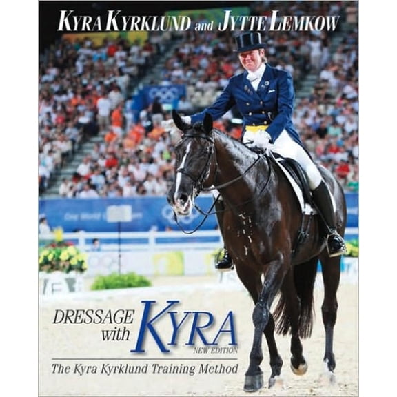 Dressage with Kyra, (Hardcover)
