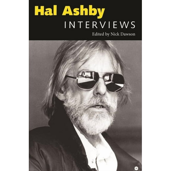 Conversations with Filmmakers (Hardcover Hal Ashby: Interviews, (Paperback)