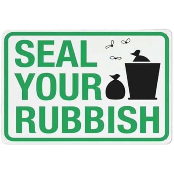 Seal Your Rubbish Sign 12X8 Inches Metal Aluminum Signs, Weather Resistant, Weatherproof, Indoor Or Outdoor