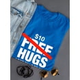 thumbnail image 3 of No Free Hugs I Got Bills To Pay Graphic Women Royal Blue T-Shirt, Female XX-Large, 3 of 4