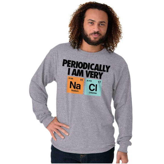 Funny Salty Chemistry Science Joke Long Sleeve TShirt Men Women Brisco Brands S