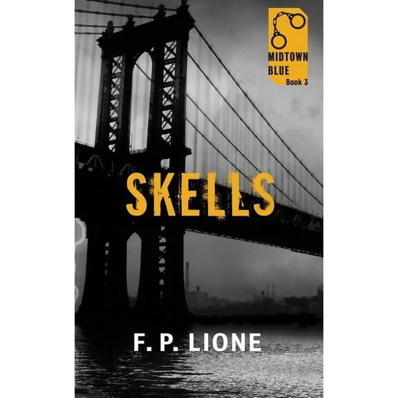 Midtown Blue Skells, Book 3, (Paperback)