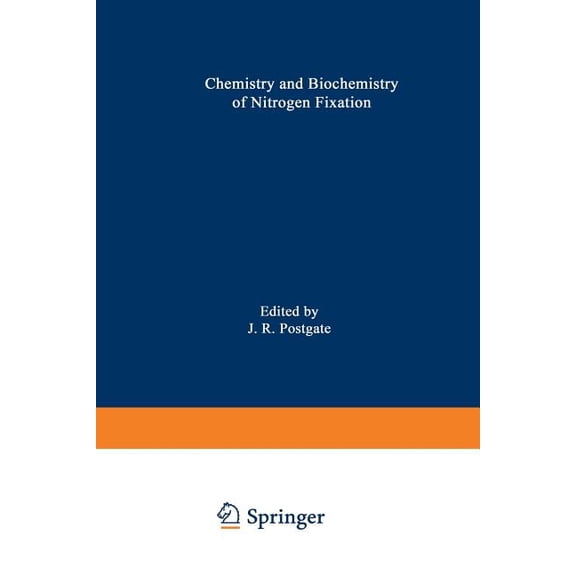 The Chemistry and Biochemistry of Nitrogen Fixation, (Paperback)