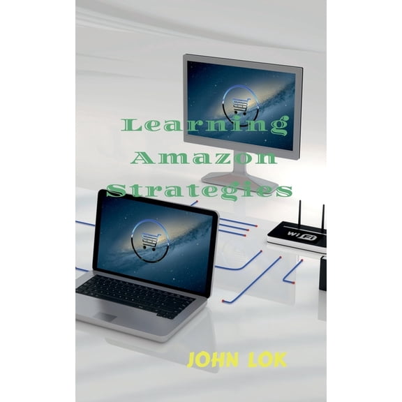 Learning Amazon Strategies, (Paperback)