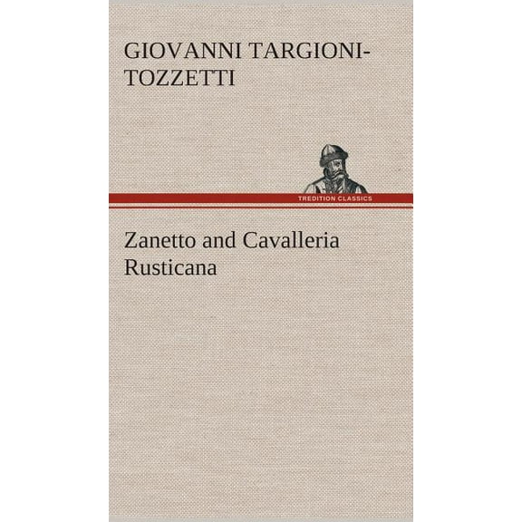 Zanetto and Cavalleria Rusticana (Hardcover)