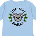 thumbnail image 4 of Inktastic Live Love Koalas Boys or Girls Long Sleeve Toddler T-Shirt, 4 of 5