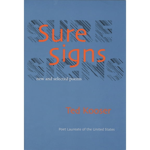 Pitt Poetry Sure Signs: New and Selected Poems, (Paperback)