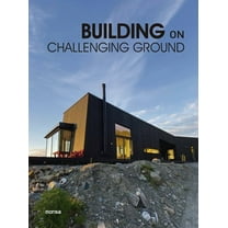 Building on Challenging Ground, (Hardcover)