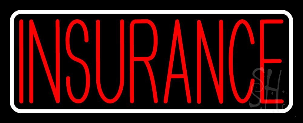 Red Insurance White Border LED Neon Sign 13 x 32 - inches, Black Square ...