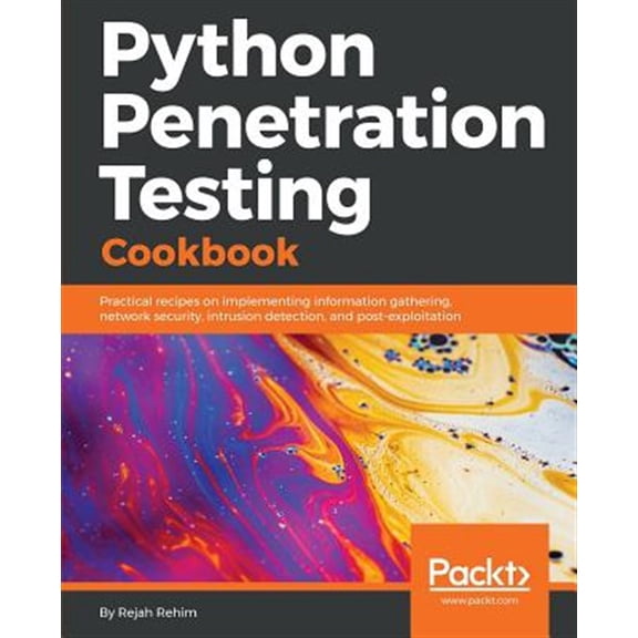 Pre-Owned Python Penetration Testing Cookbook (Paperback) 1784399779 9781784399771