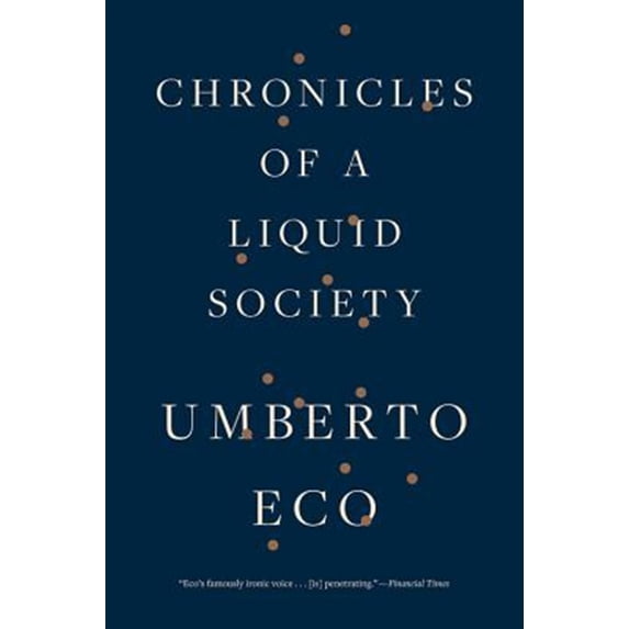 Pre-Owned Chronicles of a Liquid Society (Paperback) 1328505855 9781328505859