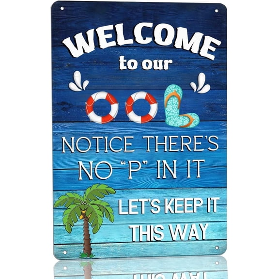 Welcome To Our Ool Metal Tin Sign Funny Swimming Pool Decor 8x12 Inch