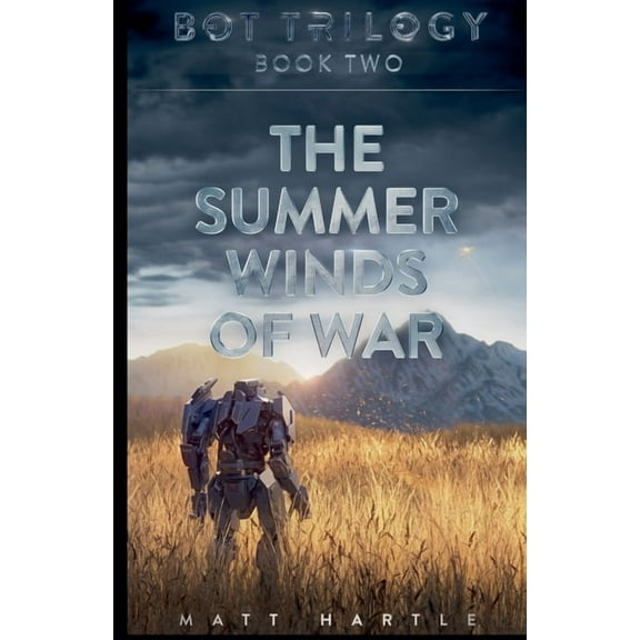 Bot Trilogy The Summer Winds Of War, Book 2, (Paperback)