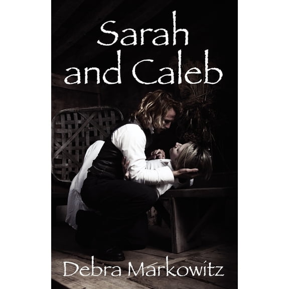 Sarah and Caleb, (Paperback)