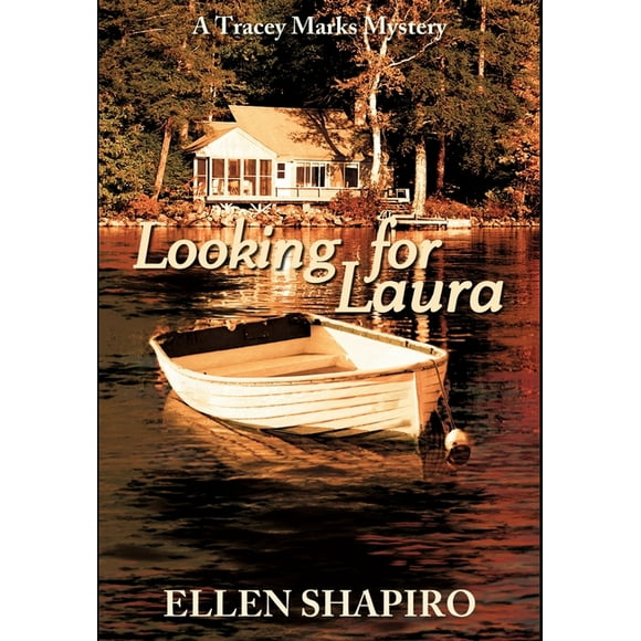 Tracey Marks Mysteries: Looking for Laura (Series #1) (Hardcover)