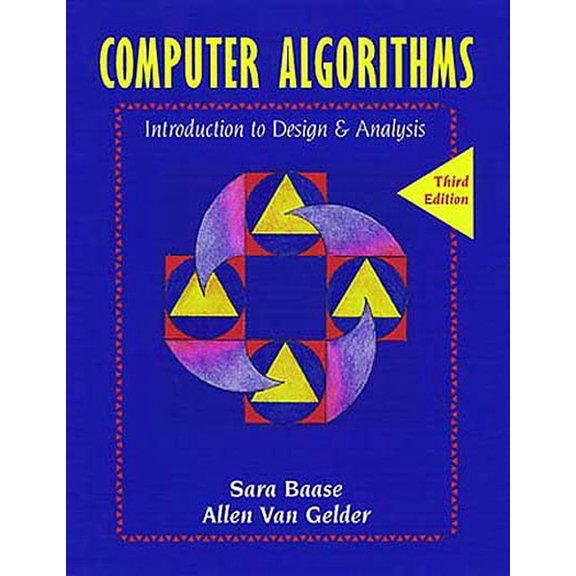 Computer Algorithms: Introduction to Design and Analysis, (Paperback)