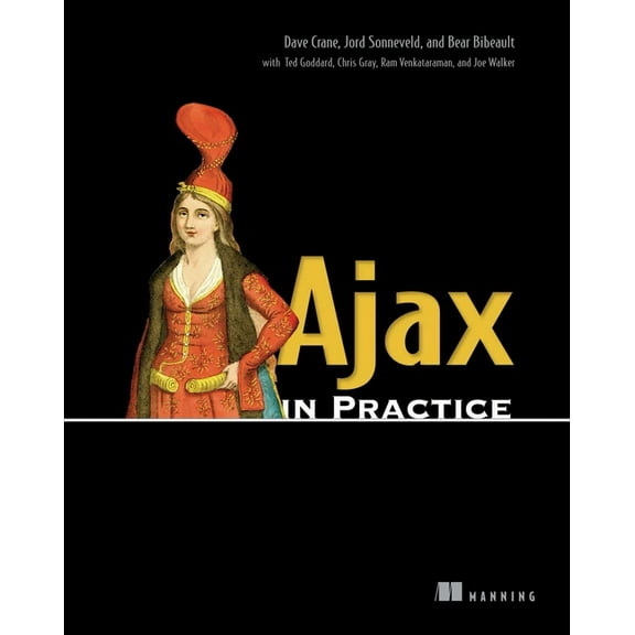 Ajax in Practice (Edition 1) (Paperback)