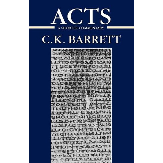 Pre-Owned Acts of the Apostles: A Shorter Commentary (International Critical Commentary) Paperback