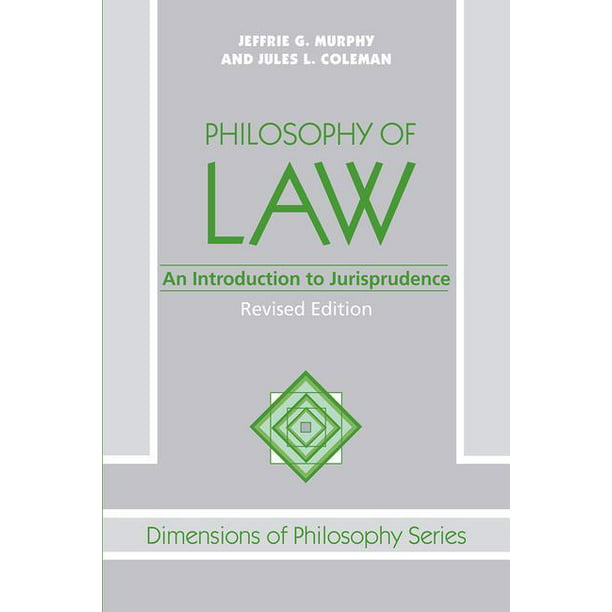 PHL 612 Philosophy of Law