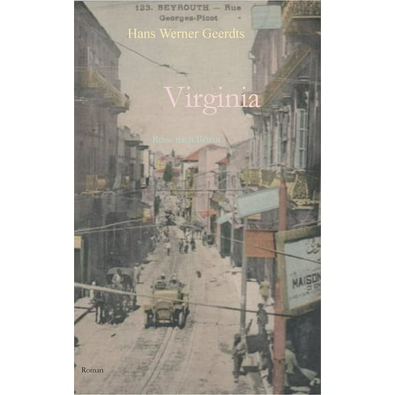 Virginia: Reise nach Beirut, (Paperback)