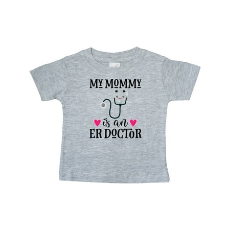 

Inktastic ER Doctor Mommy Gift Baby Girl T-Shirt