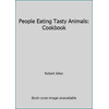 People Eating Tasty Animals: Cookbook [Hardcover - Used]