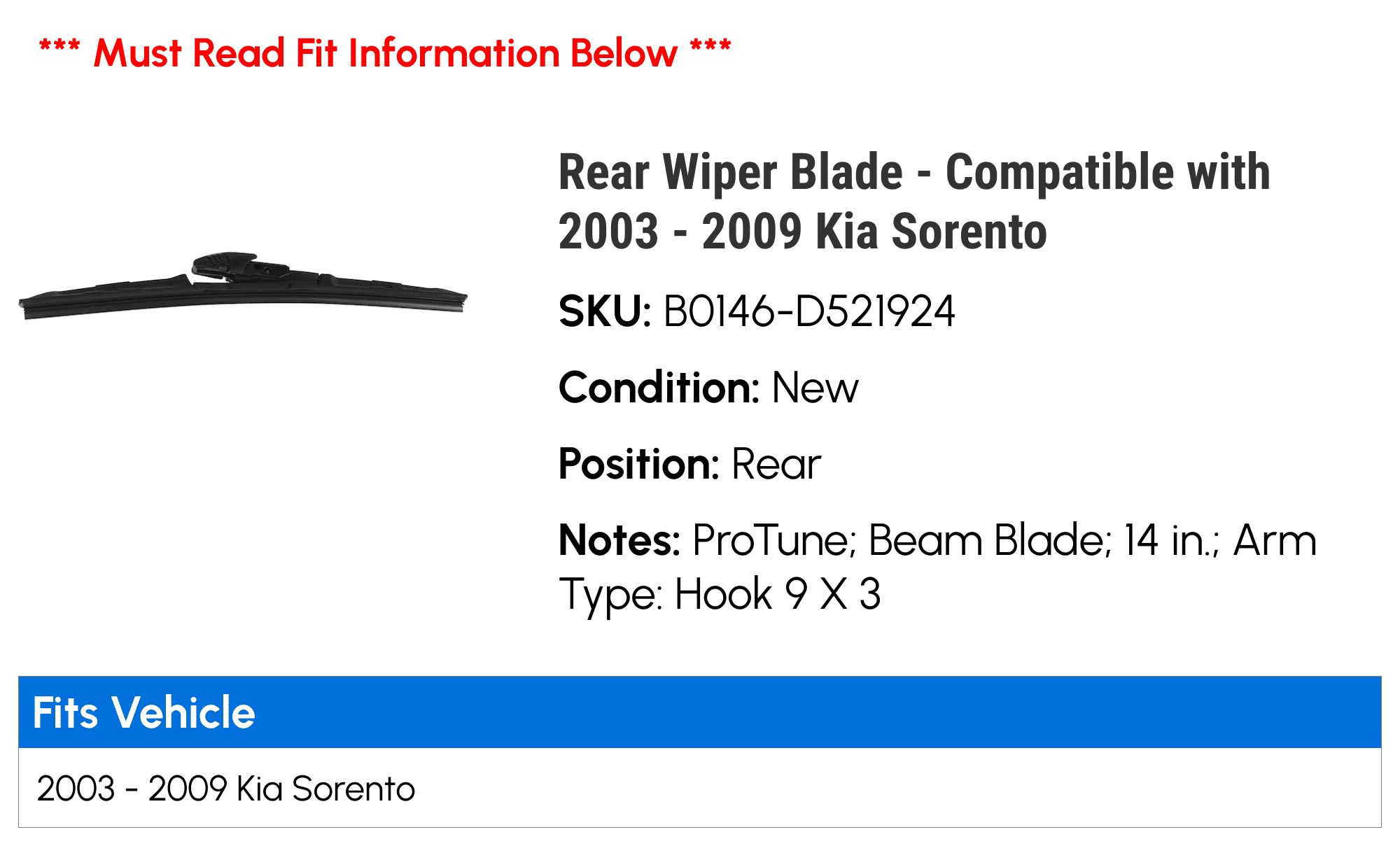 Rear Wiper Blade - Compatible with 2003 - 2009 Kia Sorento 2004 2005 2006 2007 2008