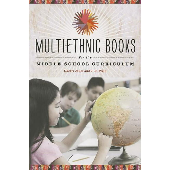 Multiethnic Books for the Middle-School Curriculum, (Paperback)