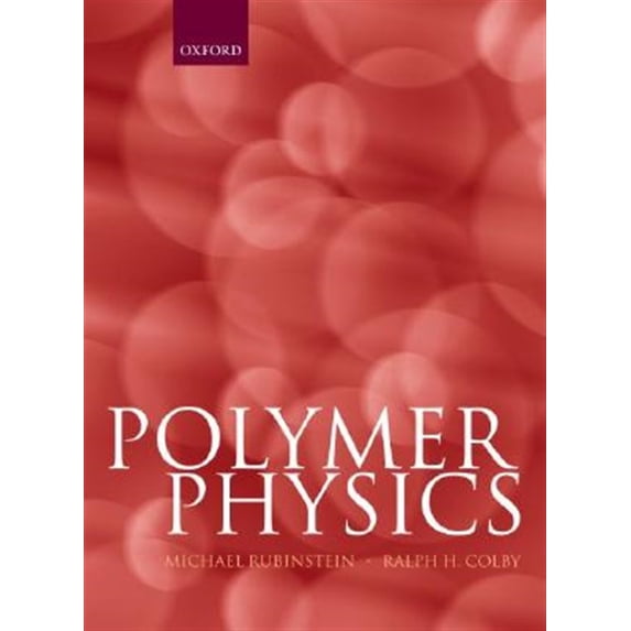 Pre-Owned Polymer Physics (Hardcover) 9780198520597