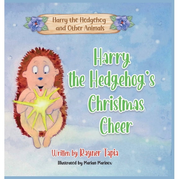 Harry the Hedgehog's Christmas Cheer, (Hardcover)