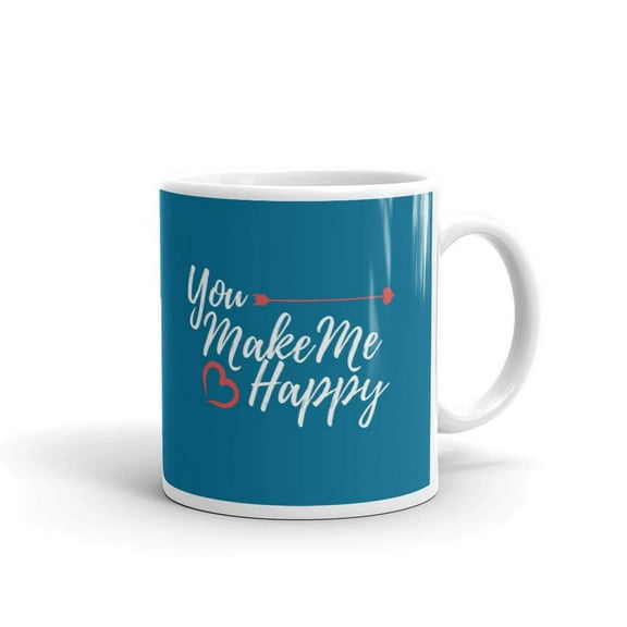 You Make me Happy Happy Coffee Tea Ceramic Mug Office Work Cup Gift 11oz