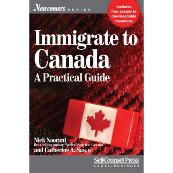 Pre-Owned Immigrate to Canada: A Practical Guide (Paperback) 1770402098 9781770402096