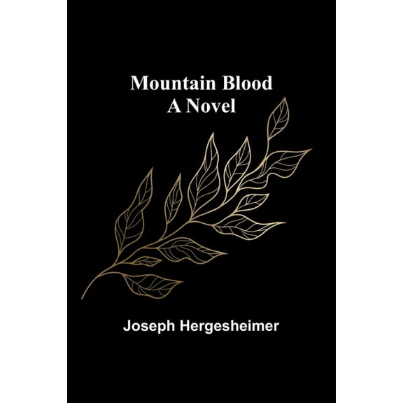 Mountain Blood, (Paperback)