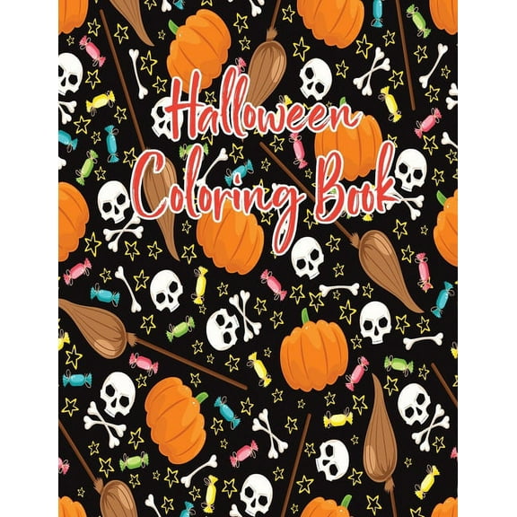 Halloween coloring book: Halloween Coloring Book for Kids Ages 4 to 8, Halloween coloring and activity book for Boys, Girls and Toddlers Ages 4 to 8 coloring and activity book for Celebrate Halloween