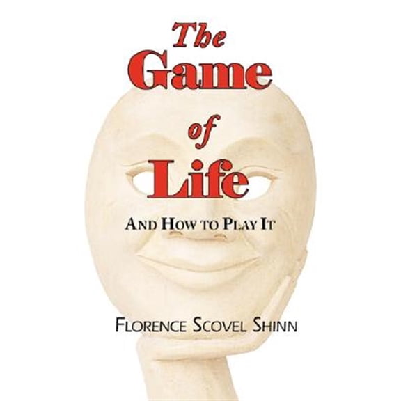 Pre-Owned The Game of Life - And How to Play It, (Paperback)